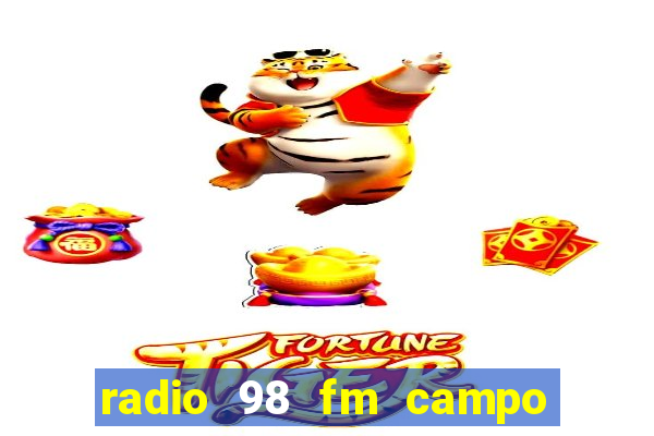 radio 98 fm campo formoso bahia